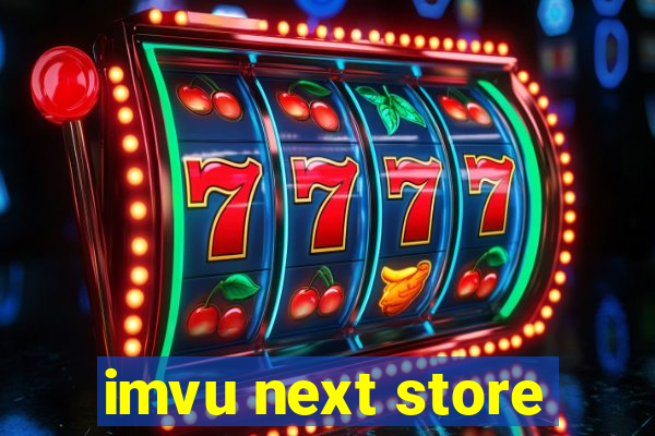 imvu next store